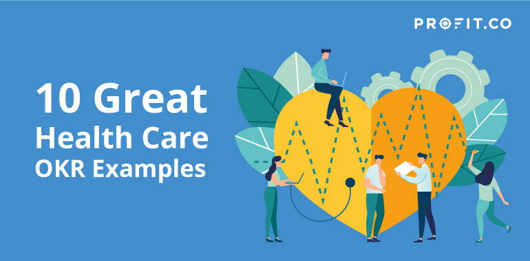 10-great-health-care-okr-examplres-1